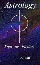 Astrology Fact or Fiction