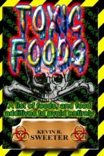Toxic Foods
