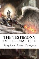 Testimony of Eternal Life