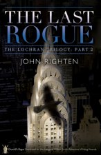 The Last Rogue: The Lochran Trilogy Part 2