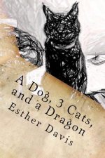 A Dog, 3 Cats, and a Dragon: Twenty New Worlds