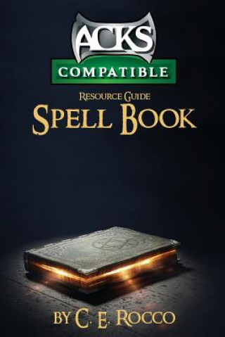 ACKs Resource Guide: Spell Book Prayer Book