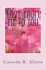 Love From Me To You: Collection of Poetry