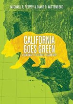 California Goes Green: A Roadmap to Climate Leadership