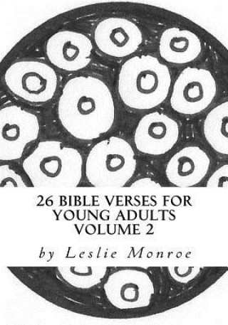 26 Bible Verses for Young Adults Vol 2: Weekly Devotional and Coloring Book