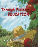 Through Fields to an Education