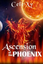 Ascension of the Phoenix