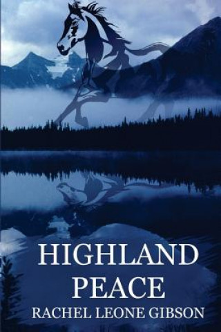 Highland Peace
