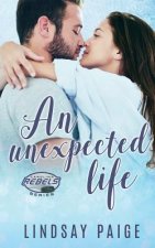 An Unexpected Life