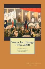Voices for Change 1965-2000: VCE Australian History