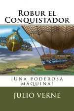 Robur el Conquistador (Spanish) Edition