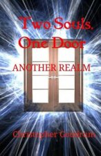 Two Souls, One Door: Another Realm