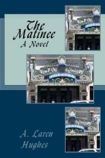 The Matinee