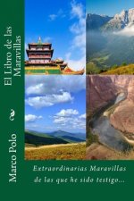 El Libro de las Maravillas (Spanish) Edition