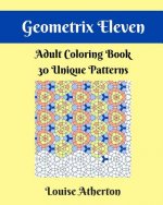 Geometrix Eleven: Coloring for Adults