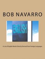 A List of English Words Directly Derived from Foreign Languages