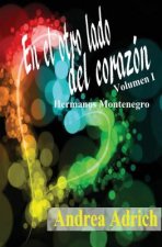 En el otro lado del corazon.: Volumen 1