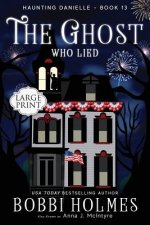 The Ghost Who Lied