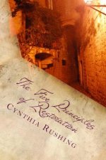The Five Principles of Restoration