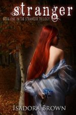 Stranger: Book 1 in the Stranger Trilogy