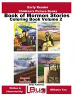 Book of Mormon Stories Coloring Book Volume 2