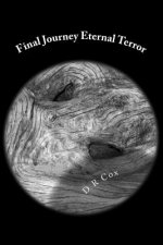 Final Journey Eternal Terror
