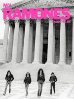 My Ramones: Photographs by Danny Fields