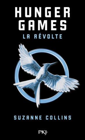 Hunger Games 3. La Revolte