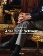 Adel in der Schweiz