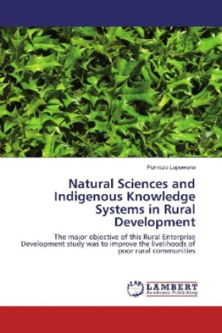 Natural Sciences and Indigenous Knowledge Systems in Rural Development