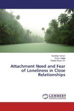 Attachment Need and Fear of Loneliness in Close Relationships