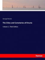 The Cities and Cemeteries of Etruria