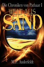 Die Chroniken von Pathaar / Welt aus Sand