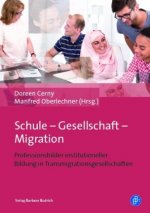 Schule - Gesellschaft - Migration