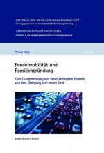 Pendelmobilität und Familiengründung
