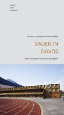 Bauen in Davos