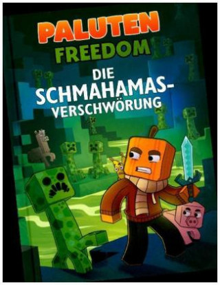 Freedom - Die Schmahamas-Verschwörung
