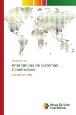 Alternativas de Sistemas Construtivos