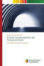 O amor na perspectiva de Teresa de Avila