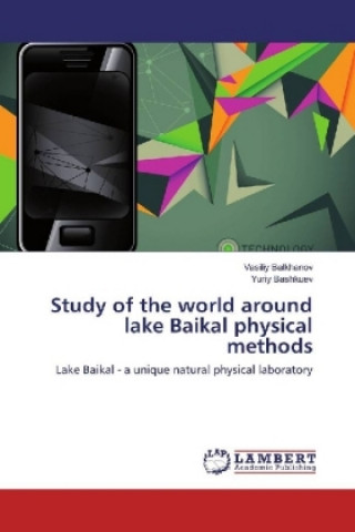Study of the world around lake Baikal physical methods
