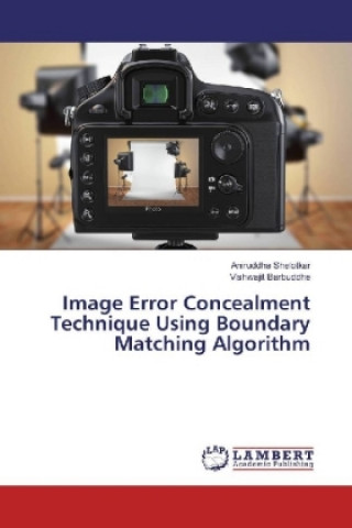 Image Error Concealment Technique Using Boundary Matching Algorithm
