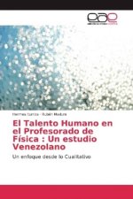 Talento Humano en el Profesorado de Fisica