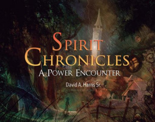 Spirit Chronicles: A Power Encounter
