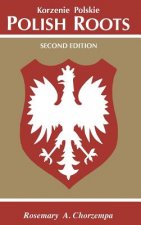 Polish Roots. Second Edition