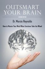 Outsmart Your Brain