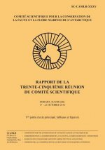 Rapport de la trente-cinqui?me réunion du Comité scientifique - 1?re partie: Hobart, Australie, 17-21 octobre 2016