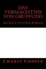 Das Vermächtnis von Gruffudd