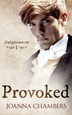 Provoked