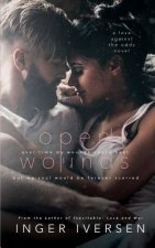 Open Wounds: Abel & Hope: Love Against The Odds
