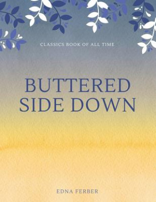 Buttered Side Down
